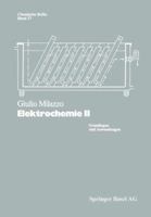 Elektrochemie: Grundlagen Und Anwendungen 303485367X Book Cover