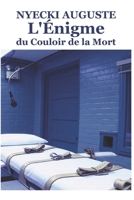 L'Énigme du Couloir de la Mort (French Edition) B0CNMZLW4B Book Cover