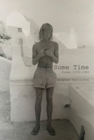 Some Time: Poems 1970 - 1980 1956005382 Book Cover