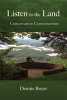 Listen to the Land: Conservation Conversations 029922564X Book Cover