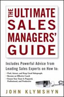The Ultimate Sales Managers' Guide 0471973181 Book Cover