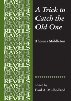 A Trick to Catch the Old One 1526116936 Book Cover