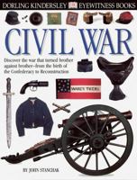 Civil War (Eyewitness, #117) 0789463024 Book Cover
