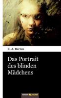 Das Portrait des blinden Mädchens 3958407080 Book Cover