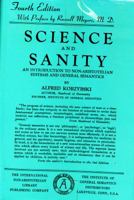 Science and Sanity: An Introduction to Non-Aristotelian Systems and General Semantics 0937298018 Book Cover