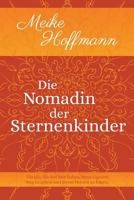 Die Nomadin der Sternenkinder 1985115417 Book Cover