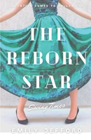 The Reborn Star: Saving Times 1546476040 Book Cover