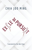 Exile Or Pursuit 1911221175 Book Cover
