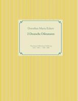 2 Deutsche Diktaturen (German Edition) 3746092523 Book Cover