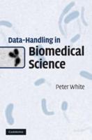 Data-Handling in Biomedical Science 0521143861 Book Cover