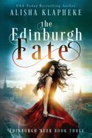 The Edinburgh Fate 1987524500 Book Cover
