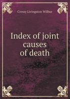 Index of Joint Causes of Death 551853941X Book Cover