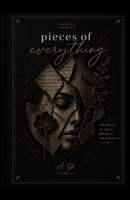 Pieces of Everything: A Collection of Poems B0G7526GFK Book Cover