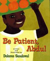 Be Patient, Abdul 0689506074 Book Cover