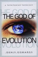 The God of Evolution: A Trinitarian Theology 0809138549 Book Cover