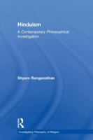 Hinduism: A Contemporary Philosophical Investigation 1138909092 Book Cover