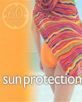 60 Tips Sun Protection (60 Tip) 1844301354 Book Cover