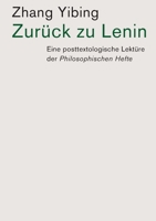 Zurück zu Lenin: Eine posttextologische Lektüre der Philosophischen Hefte (German Edition) 6057693264 Book Cover