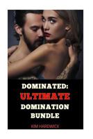 Dominated: Ultimate Domination Bundle 1530714850 Book Cover