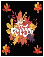 Hello Autumn: Thanksgiving coloring books for toddlers 1701674491 Book Cover