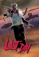 Last Day: Trade Paperback 194973868X Book Cover
