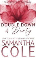Double Down & Dirty 1948822164 Book Cover