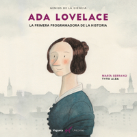 Ada Lovelace: La primera programadora de la historia 8417137246 Book Cover