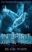 In Spirit & In Truth (The Youmanual) B0F88T1Y64 Book Cover