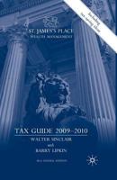 St. James's Place Wealth Management Tax Guide 2009-2010 1349364649 Book Cover