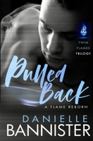 Pulled Back 1482638428 Book Cover