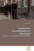 Existentielle Freundschaften in Internaten: Analyse von ausgewählter Internatsliteratur 363924429X Book Cover