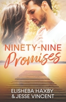 Ninety-Nine Promises: A Clean Friends to Lovers Romance (Ninety-Nine Series) 1733600663 Book Cover