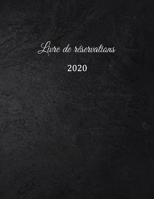 Livre de réservation 2020: pour restaurants, bistrots et hôtels | 370 pages - 1 jour=1 page | couverture du livre numéro 11 (French Edition) 1656390493 Book Cover