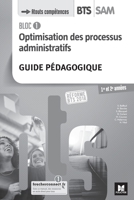 BLOC 1 - Optimisation des processus administratifs - BTS SAM 1 et 2 - Éd. 2018 - G.P (French Edition) 2216148881 Book Cover