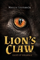 Lion's Claw: Light of Valiance 1641117494 Book Cover