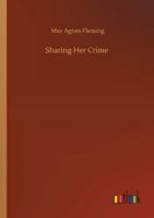 Sharing Her Crime 1517055636 Book Cover