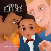 Beautifully Blended 1649903936 Book Cover