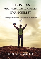 Christian Mountain Man Survivalist Evangelist 140033134X Book Cover