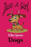 Just a girl who loves dogs notebook journal -dogs notebook journal for women pink: Cute dogs Wide Ruled Paper Notebook Journal | Nifty Baby Pink Pug ... for Home School College for Writing Notes 1679370995 Book Cover