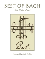 Best of Bach for Flute Duet 1659064570 Book Cover