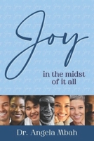 Joy in the Midst of it All 9787889049 Book Cover