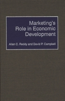 Marketing's Role in Economic Development 0899307663 Book Cover