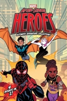 Marvel After-School Heroes Ultimate Adventure Collection!: Miles Morales Untangles a Web; Ghost-Spider's Unbreakable Mission; Shuri Takes Control; Reptil & Ghost-Spider Join Forces! 1665977752 Book Cover