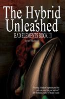 The Hybrid Unleashed 0985547138 Book Cover