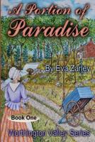 A Portion of Paradise (Worthington Valley Series) 1719456887 Book Cover