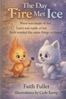 The Day Fire Met Ice B0GWLKXNPJ Book Cover