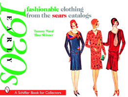 Fashionable Clothing from the Sears Catalogs: Early 1930s 0764326155 Book Cover