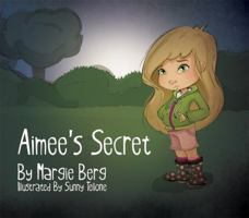 Aimee's Secret 0615568475 Book Cover