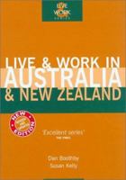 Live & Work in Australia & New Zealand, 3rd (Live and Work) 1854582836 Book Cover