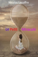Le petit miraculé B08RL7RT88 Book Cover